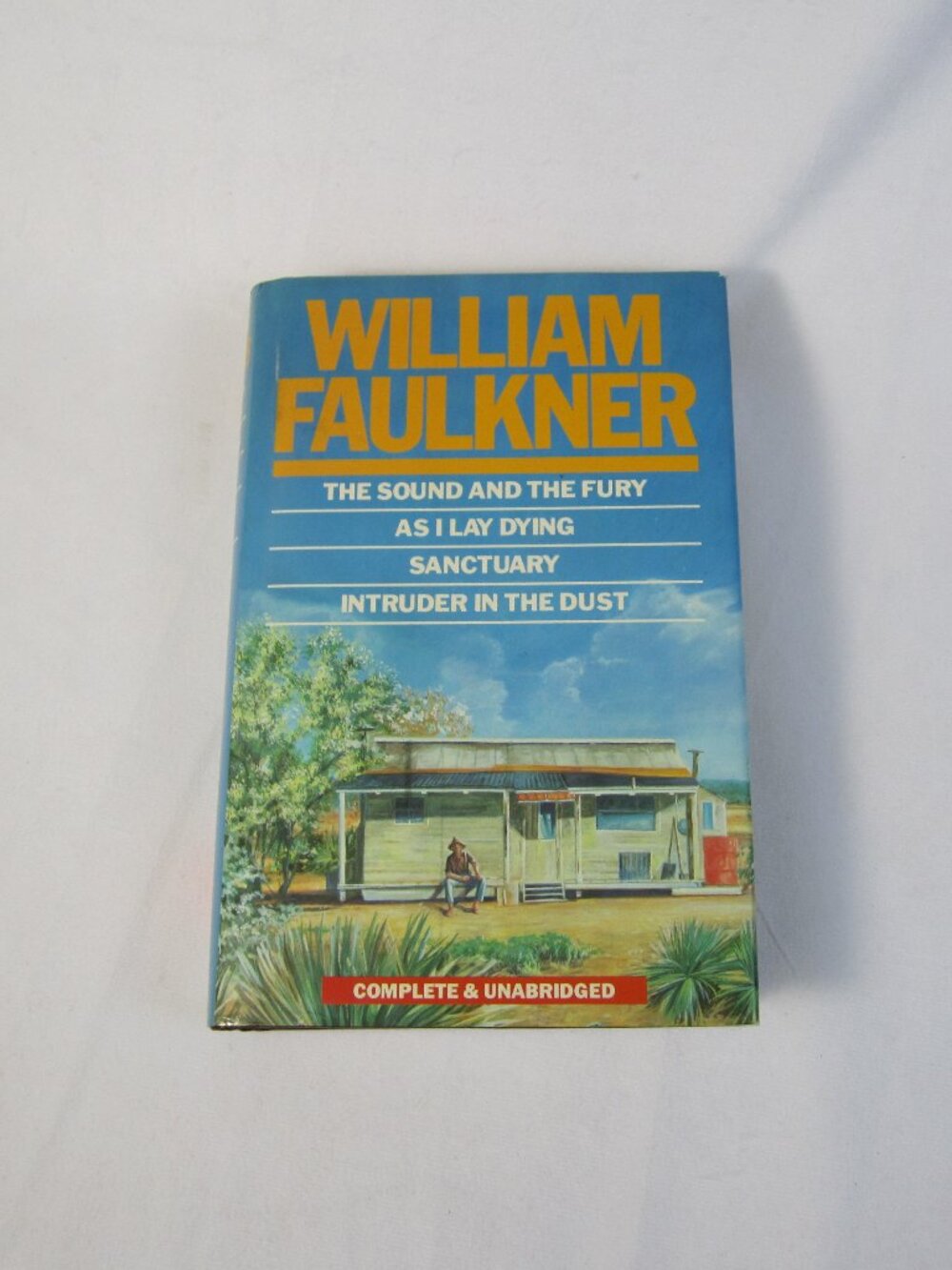 William Faulkner THE SOUND AND THE FURY, AS I LAY DYING, SANCTUARY, INTRUDER...